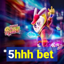 5hhh bet